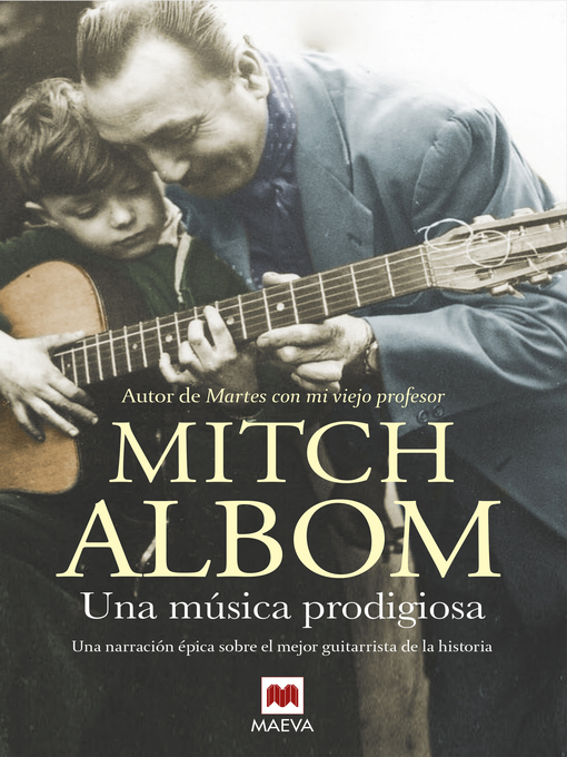 Title details for Una música prodigiosa by Mitch Albom - Available